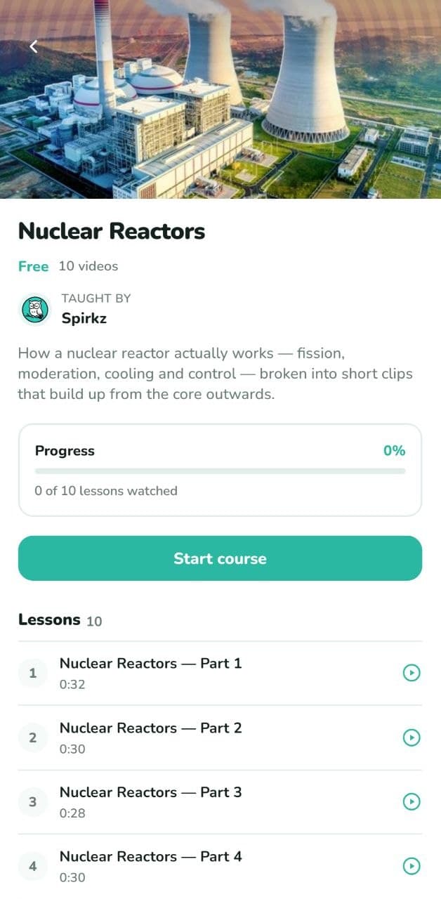 A spirkz course page: Nuclear Reactors, 10 free lessons of about 30 seconds each, with progress tracked